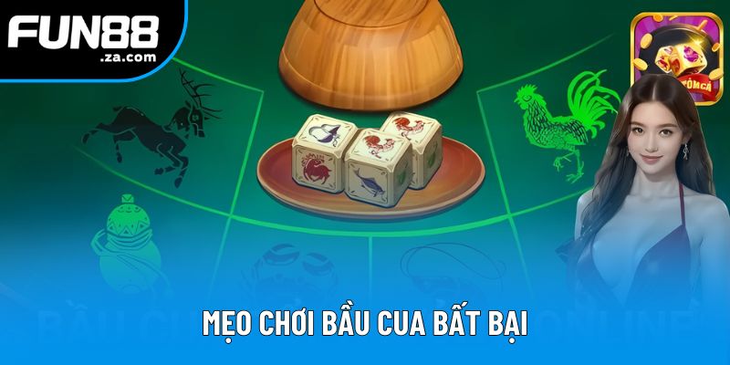 Mẹo chơi bầu cua bất bại